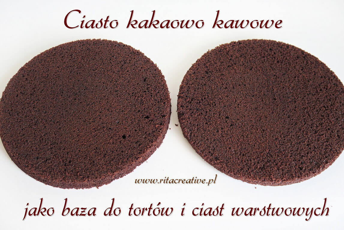Ciasto kakaowo kawowe Ciasto kakaowo kawowe jako baza do tortów i ciast warstwowych